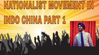 Class 10 History- Nationalism in Indo-China Part 1