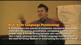 Mystery Method Superconference, pt 3: BLP (Body Language Positioning) w/ Asian Playboy & Matador