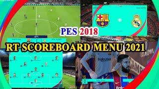 PES 2018 RT Scoreboard 2021 Donwood & inastall On PC