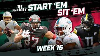 Week 16 Start 'Em, Sit 'Em: Set A Winning Fantasy Lineup!