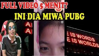 VIRAL MIWA PUBG FULL VIDEO - PEMAIN FF BERSUKA RIA MELIHAT INI