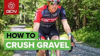 How To Crush Your Gravel Ride