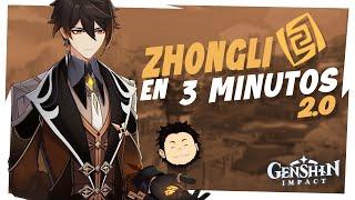 ZHONGLI EN 3 MINUTOS (2.0) - Genshin Impact