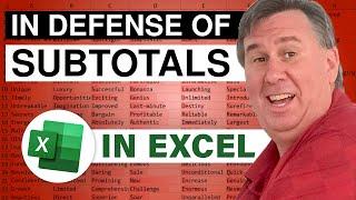 Excel - Why Excel Subtotals Deserve Your Love - Episode 2428