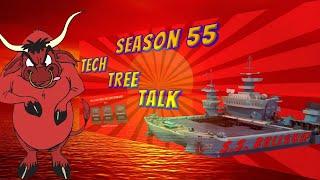 Season 55 - Impromptu tech tree talk