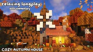 Minecraft Relaxing Longplay with Commentary  Cozy Autumn Cottage