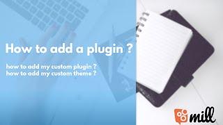 Add your WordPress or Drupal themes plugins files on Mill