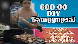 600.00 DIY samgyupsal (6pax) l TEAM KLMNJ