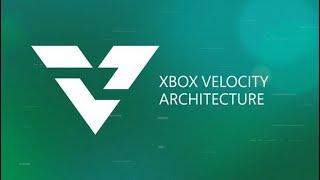 Xbox Series X - Velocity Architecture Official Trailer (2020)