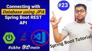 Connecting with Database using JPA | Spring Boot Rest API tutorial | Spring boot tutorial