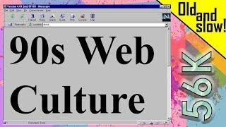 The Internet - Mid 90's Web Culture