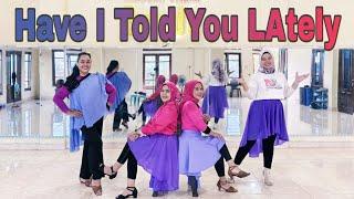 Have I Told You Lately Line dance, Choreo Ayu Permana ( INA)