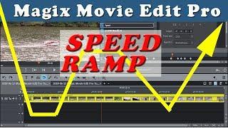 Magix Movie Edit Pro 2018 - Speed Ramp Effect Tutorial - Variable Slow Motion