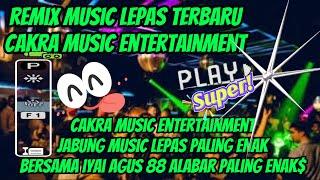 CAKRA MUSIK TERBARU‼️REMIX LAMPUNG 2025 MUSIK LEPAS AGUS 88#remixlampungterbaru #orgenlampung #dj