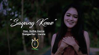 Safira Inema - Sayang Kowe (Official Music Video)