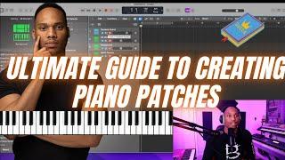 The Ultimate Guide To Creating Piano Patches For Church