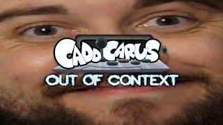 Caddicarus Out of Context