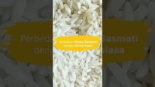 Perbedaan beras basmati dan beras biasa