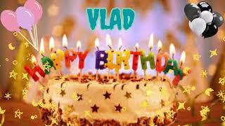 Vlad birthday song – Happy Birthday Vlad