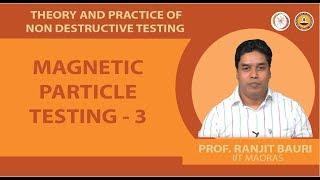 Magnetic particle testing - 3