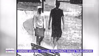 16enne ucciso, i killer incastrati dalle telecamere - Estate in diretta 26/06/2024