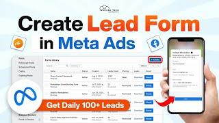 How to Create Perfect Lead Forms & Attract Quality Leads with Meta Ads  (Full Strategy)