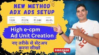 New Method Google Ad Manager Complete Guide | Adx Ads Placement | How Create Adx Ads
