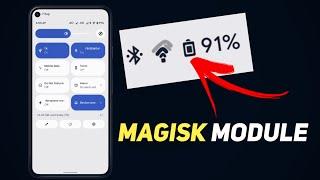 Android Theming - Good Magisk Modules for Customisation! Try now!