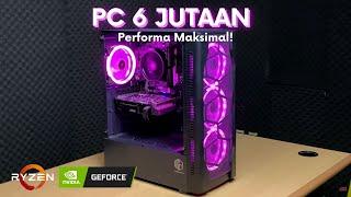 Rakit PC Gaming 6 Jutaan Yang Sering Di Request! Manteb Benerrr