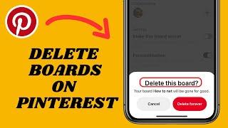 How To Delete Boards On Pinterest [2024]