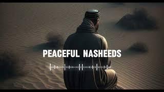 5 Soul healing Nasheeds | Arabic Nasheed | Muhammad Al Muqit #nasheed