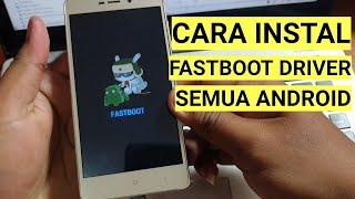 Cara instal Driver Fastboot Paling Mudah