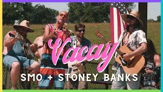 SMO + @stoneybanksmusic - VACAY (Poolside Party)