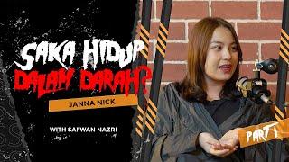 Janna Nick (Part 1) Tak Percaya Ashraf Muslim Buang Saka Dia? - Sembang Seram