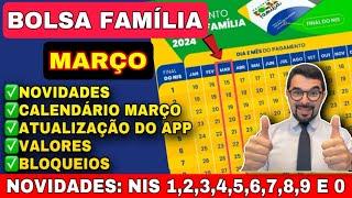 NOVIDADES NO BOLSA FAMÍLIA MARÇO 2024: CALENDÁRIO, ATUALIZAÇÃO DOS APLICATIVOS, VALORES E BLOQUEIOS