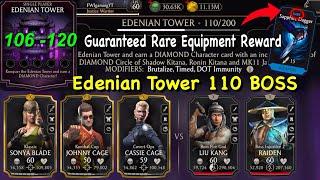 Mk Mobile Edenian Tower 106 - 120 | Edenian Tower 110 BOSS Fire God Liu Kang, Injustice 2 Raiden