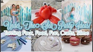 Under The Sea Mermaid Party Prep! Food, Fun & Crafts! So Many Great Ideas & Tips For a Great Party!