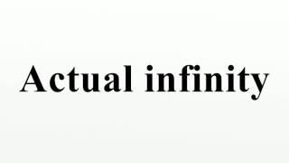 Actual infinity