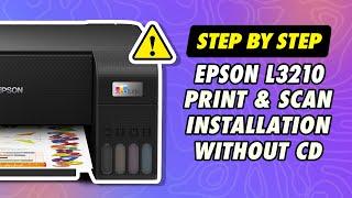 Epson L3210 Download and Fast Installation Without CD Driver