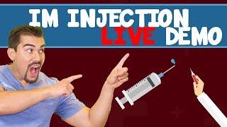 Live IM Injection Demo for Nursing Students