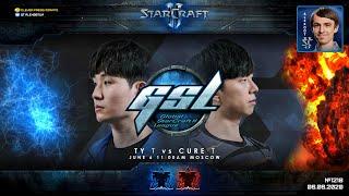 НОВЫЙ ЧЕМПИОН КОРЕИ: GSL 2020 Season 1 CodeS FINAL - TY vs Cure - Корейский StarCraft II