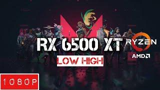 VALORANT LOW-HIGH RX 6500 XT + RYZEN 5 5600G | 16 GB 3200MHZ RAM | GAMEPLAY