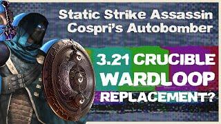 Replacing Wardloop in 3.21! Static Strike Cospri's Autobomber Build Guide [PoE 3.20]