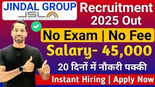 Jindal Group Recruitment 2025 | Jindal Stainless New Vacancy 2025 | Freshers Hiring | JSL Jobs