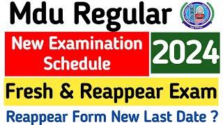 Mdu Regular Revised Examination Schedule 2024 | Mdu Regular New Exam Date 2024 | Mdu Reappear Exam