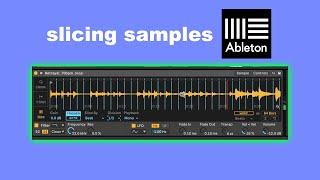 Slicing Samples In @Ableton Live 10 | Ultimate Guide + Free Sample Pack