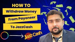 How to withdraw money from Payoneer to JazzCash