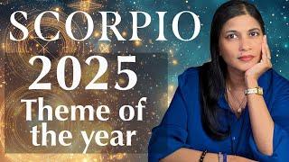 SCORPIO 2025 theme of the year