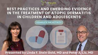 Advances in Atopic Dermatitis Treatment for Children: Expert Insights and Emerging Therapies