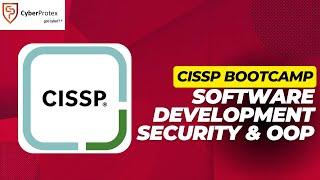 Software Development Security & OOP - ISC2 CISSP - Day 5.11